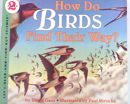 Let‘s read and find out science：How do Birds Find Their Way?   L3.9